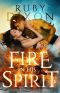 [Fireblood Dragon 05] • Fire in His Spirit · A Post-Apocalyptic Dragon Shifter Romance